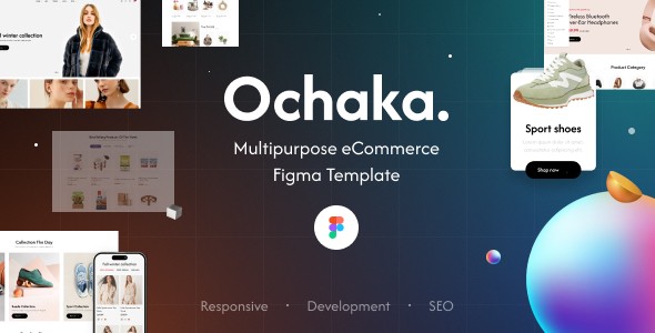 Ochaka. | Multipurpose eCommerce Figma Template