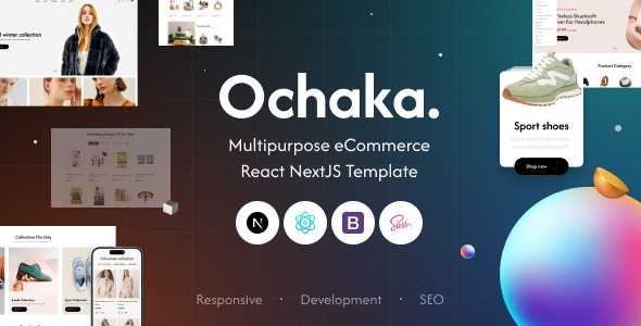 Ochaka. | Multipurpose eCommerce React NextJs Template